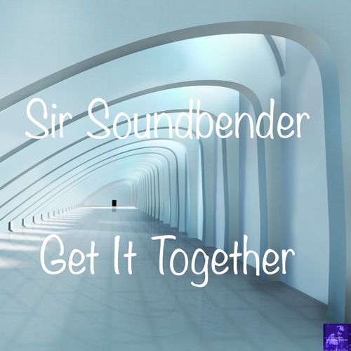 Sir Soundbender - Get It Together (Big Time Disco Fonk ReTouch) / Miggedy Entertainment