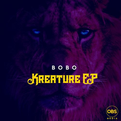 Bobo - Kreatures EP / OBS Media
