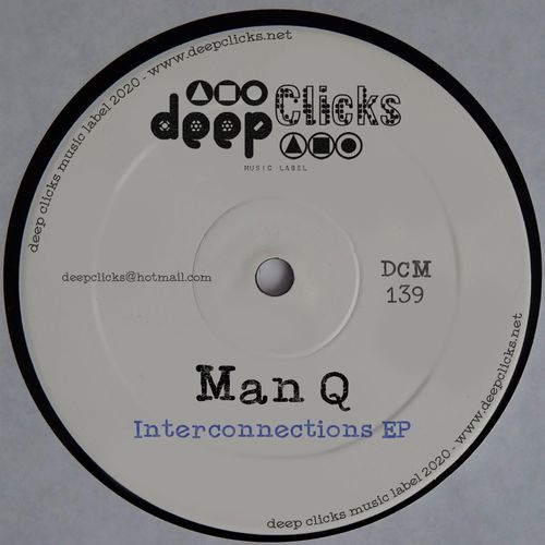Man Q - Interconnections / Deep Clicks