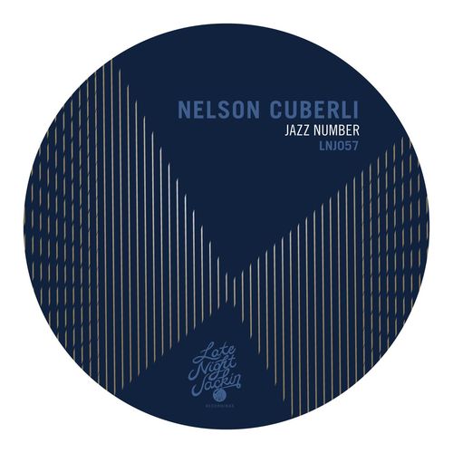 Nelson Cuberli - Jazz Number / Late Night Jackin