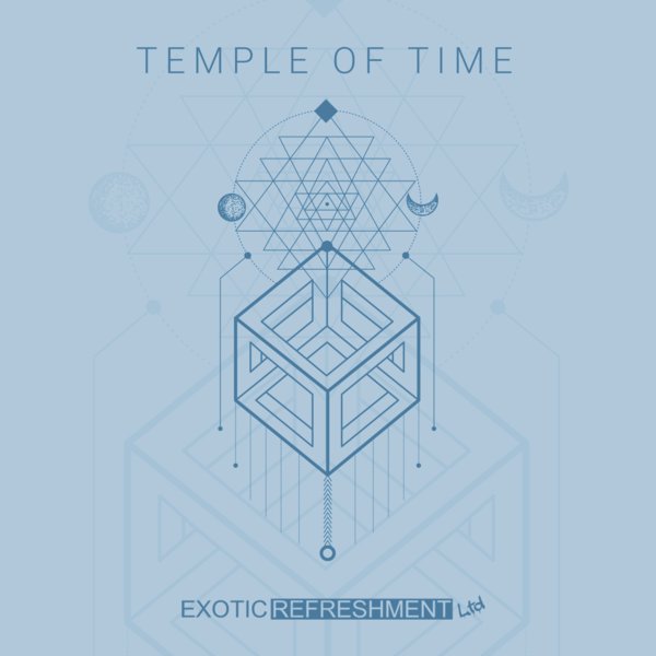 VA - Temple Of Time / Exotic Refreshment LTD