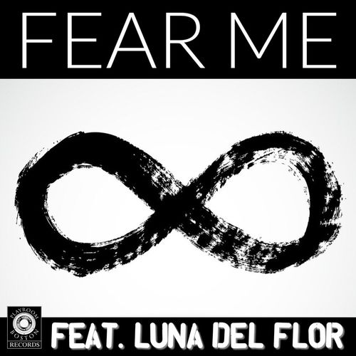 Leo Alarcon ft Luna Del Flor - FEAR ME / Playroom Boston Records