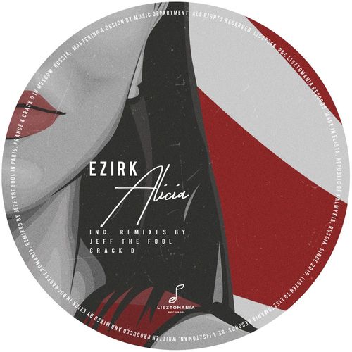 Ezirk - Alicia / Lisztomania Records