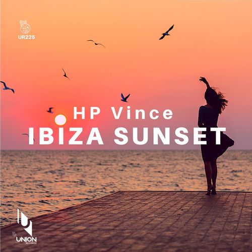 HP Vince - Ibiza Sunset / Union Records