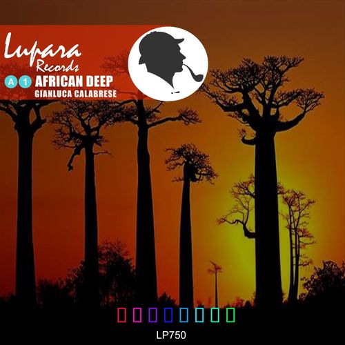Gianluca Calabrese - African Deep / Lupara Records