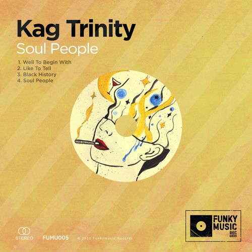 Kag Trinity - Soul People EP / Funkymusic records