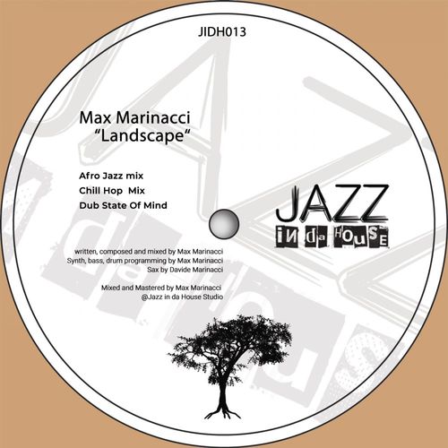 Max Marinacci - Landscape / Jazz In Da House