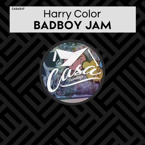 Harry Color - Badboy Jam / La Casa Recordings