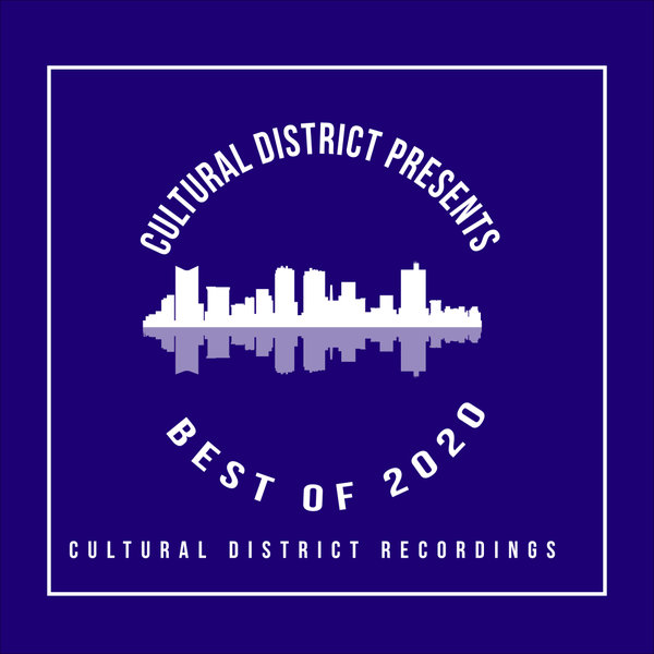 VA - Best Of 2020 / Cultural District Recordings