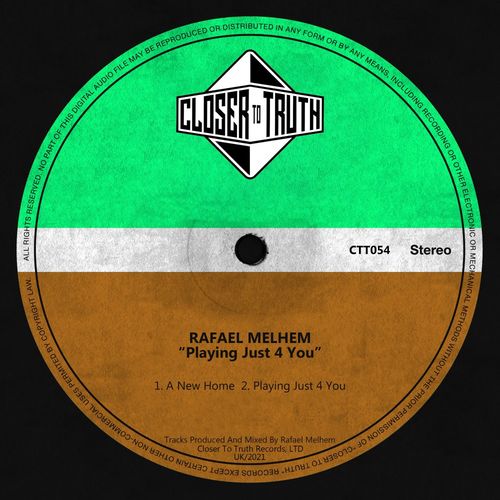Rafael Melhem - Playing Just 4 You / Closer To Truth