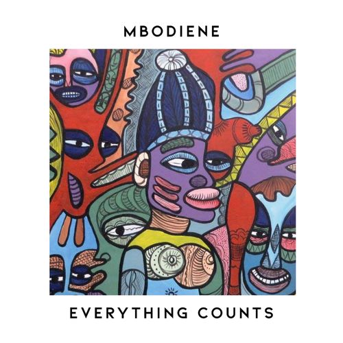 Everything Counts - Mbodiene / MoBlack Records