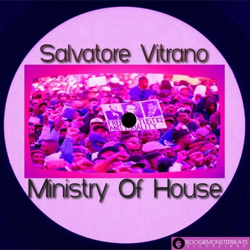 Salvatore Vitrano - Ministry Of House / Boogiemonsterbeats Recordings