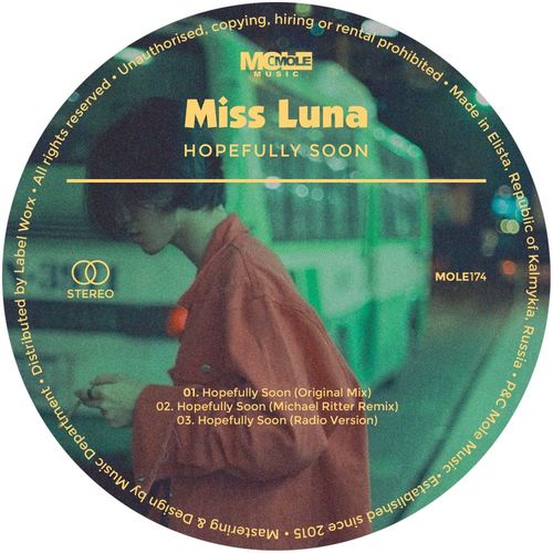 Miss Luna - Hopefully Soon / Mole Music