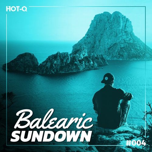 VA - Balearic Sundown 004 / HOT-Q