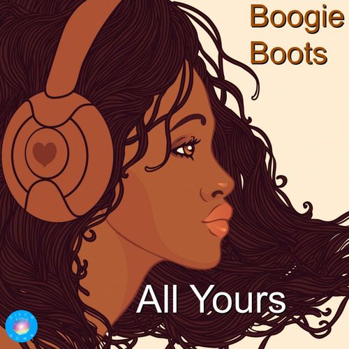 Boogie Boots - All Yours (DD Rework) / Disco Down