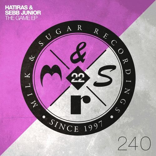 Hatiras & Sebb Junior - The Game EP / Milk & Sugar Recordings