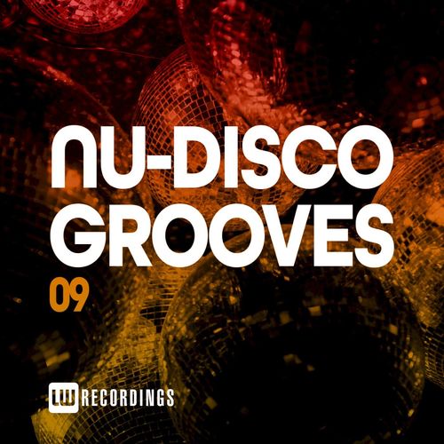 VA - Nu-Disco Grooves, Vol. 09 / LW Recordings