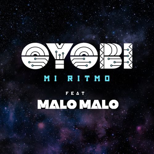 Oyobi ft Malo Malo - Mi Ritmo / Atjazz Record Company