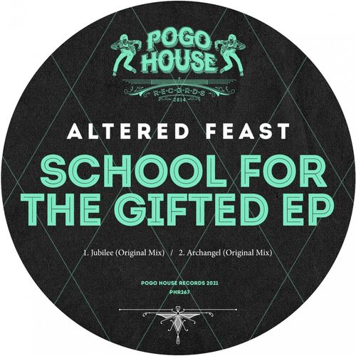 Altered Feast - School For The Gifted EP / Pogo House Records