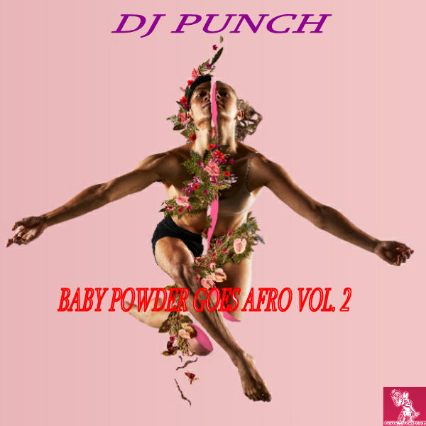 DJ Punch feat. Various Artists - Baby Powder Goes Afro (V2) / Cyberjamz