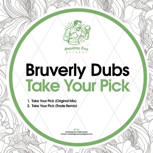 Bruverly Dubs - Take Your Pick / Smashing Trax Records