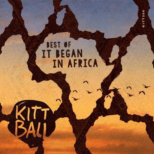 VA - Best of - It Began in Africa / KIttball Records