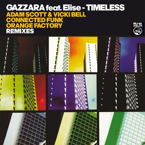Gazzara/Elise - Timeless Remixes / Irma Dancefloor