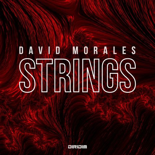 David Morales - Strings / Diridim
