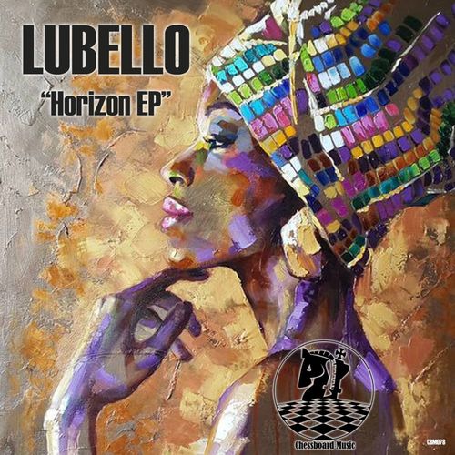 LUBELLO - Horizon / ChessBoard Music