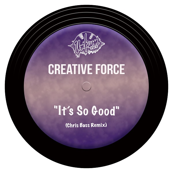 Creative Force - It's So Good (Chris Bass Remix) / Unkwn Rec