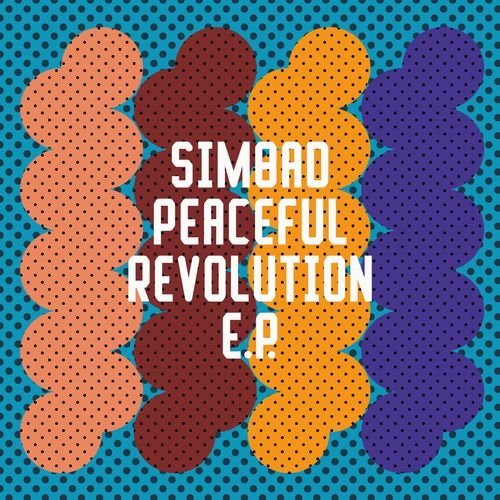 Simbad - Peaceful Revolution EP / Freerange Records