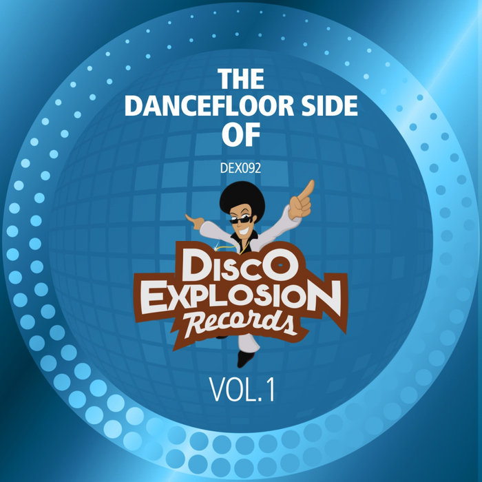VA - The Dancefloor Side Of Disco Explosion Records Vol 1 / Disco Explosion Records
