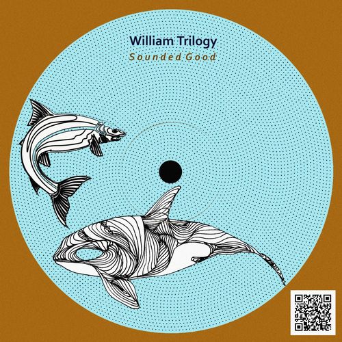 William Trilogy - Sounded Good / Conceptual Deep