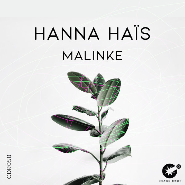 Hanna Hais - Malinke / Celsius Degree Records