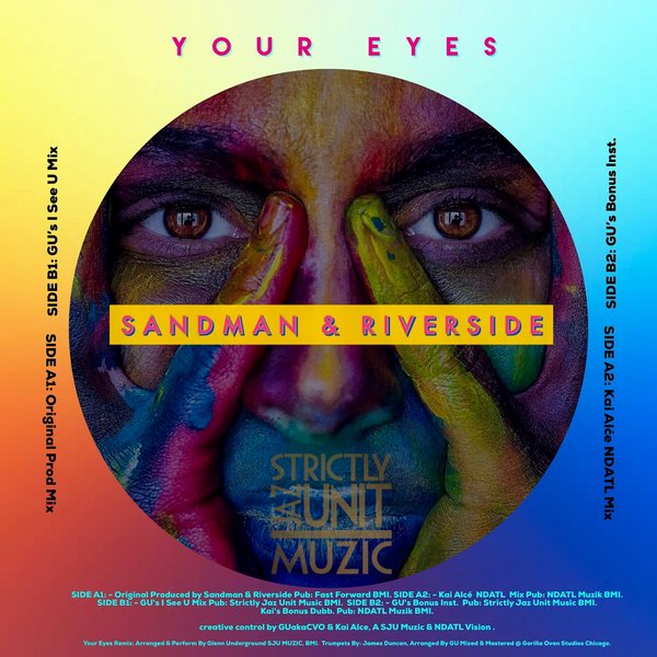 Sandman & Riverside - Your Eyes / Strictly Jaz Unit Muzic