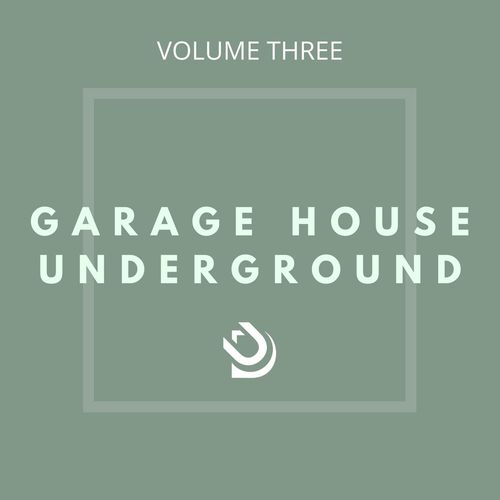 Jeremy Sylvester - Garage House Underground (Vol. 3) / Urban Dubz Music