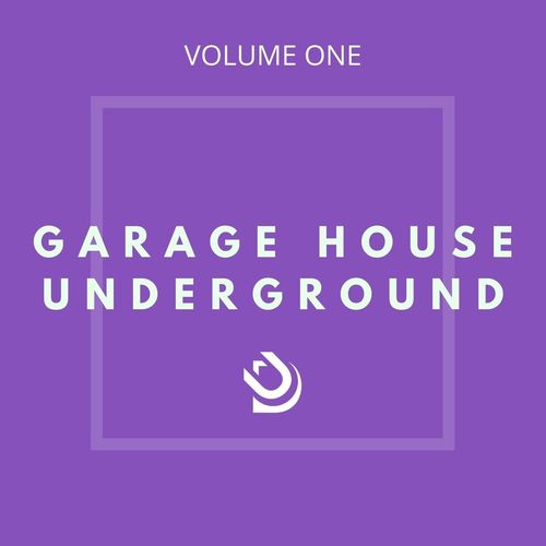 VA - Garage House Underground (Vol. 1) / Urban Dubz Music