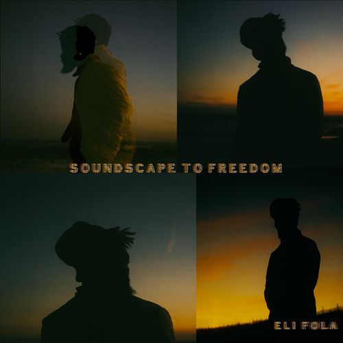 Eli Fola - Soundscape to Freedom / Tech Afrique