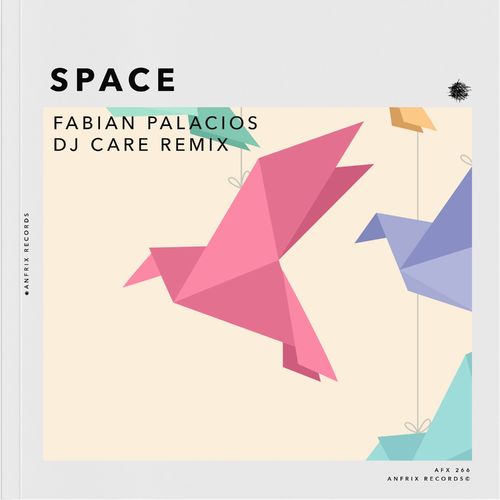 Fabian Palacios - Space / Anfrix Records