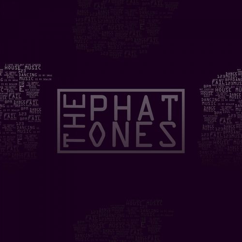 The Phat Ones - Just be Louis / Jaydin Productions