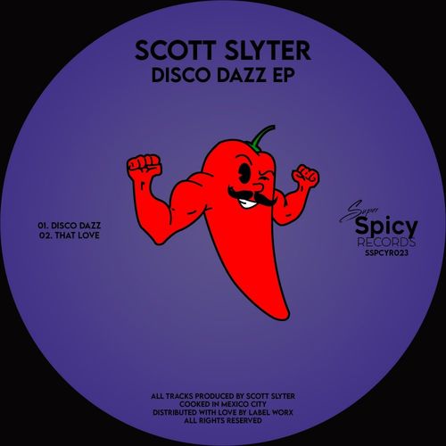 Scott Slyter - Disco Dazz / Super Spicy Records