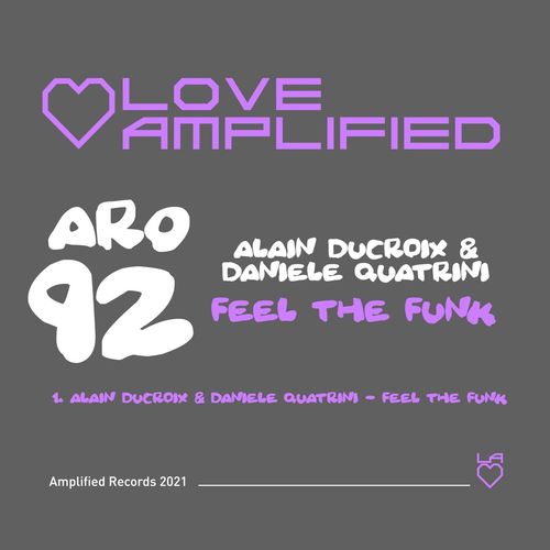 Alain Ducroix & Daniele Quatrini - Feel The Funk / Amplified Records