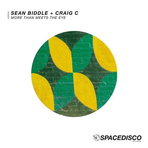 Sean Biddle & Craig C - More Than Meets the Eye / Spacedisco Records