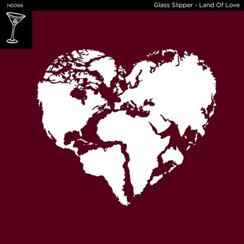 Glass Slipper - Land of Love / Harmonious Discord