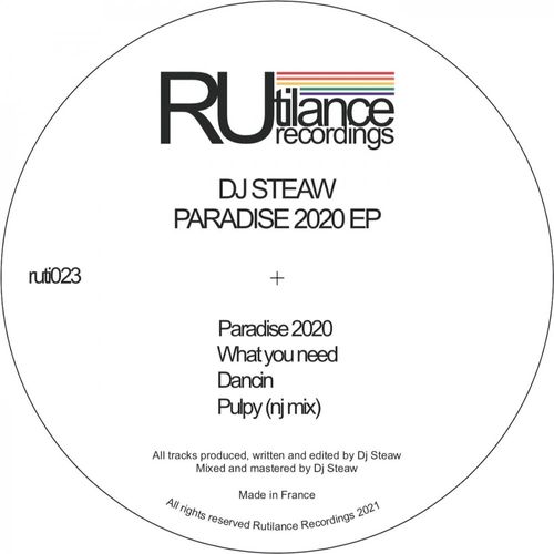 DJ Steaw - Paradise 2020 / Rutilance Recordings