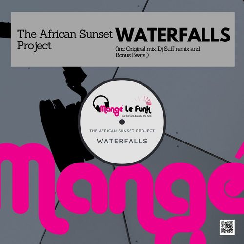 The African Sunset Project - Waterfalls / Mange Le Funk Productions