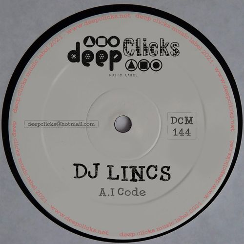 DJ LINCS - A.I Code / Deep Clicks