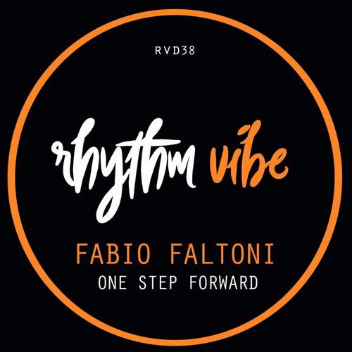 Fabio Faltoni - One Step Forward / Rhythm Vibe