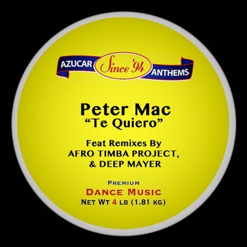Peter Mac - Te Quiero / Azucar Distribution