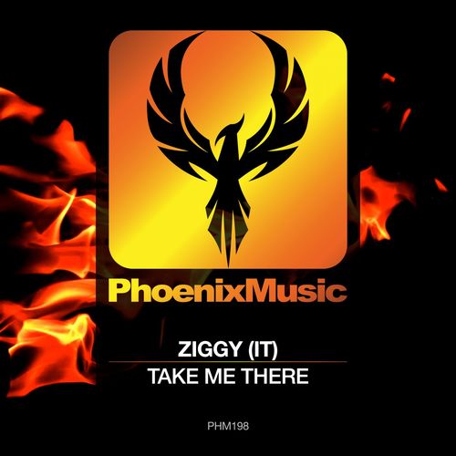 Ziggy (IT) - Take Me There / Phoenix Music
